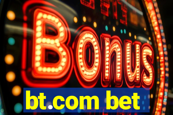 bt.com bet